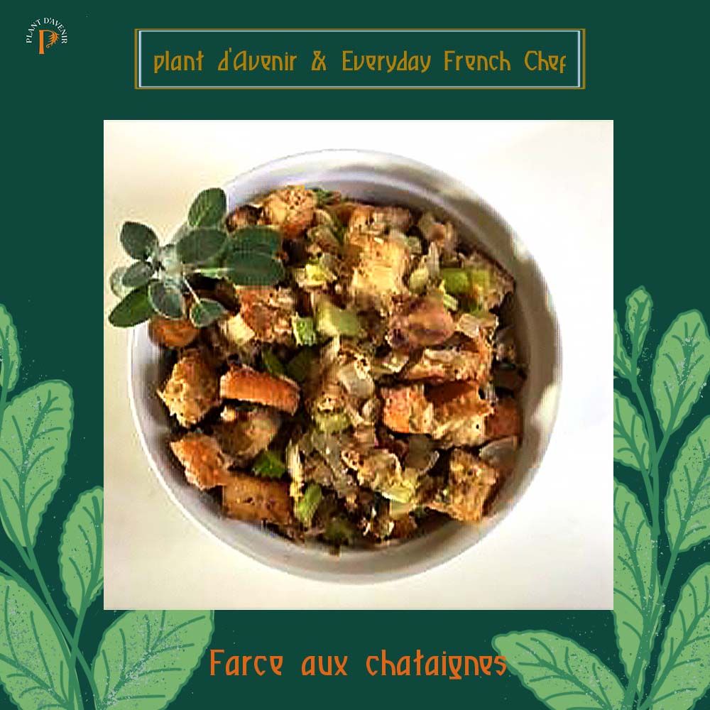 Farce aux chataignes / Chestnut Stuffing